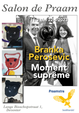 Salon de Praam presenteert Branka Perosevic